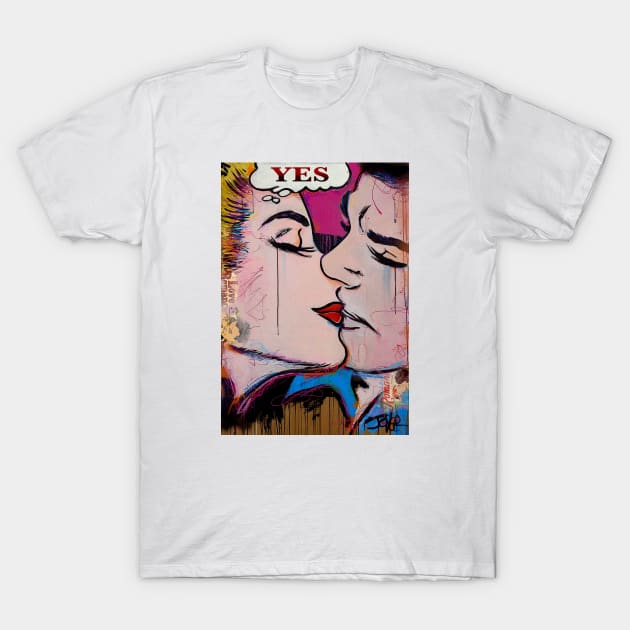 Pop Yes T-Shirt by Loui Jover 